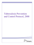Tuberculosis Prevention and Control Protocol, 2008 (or as current).
