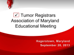 Clinical Trial Accrual - Tumor Registrars association of Maryland