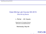 Data Mining Lab Course SS 2015 - Data Mining Basics