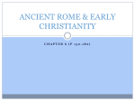 Chapter 6- Ancient Rome and Early Christianity