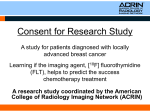 Consent for Research Study A study for patients diagnosed with