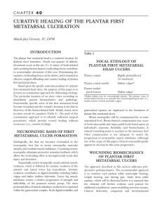 curative healing of the plantar first metatarsal ulceration