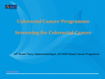 Overview of Colorectal Cancer Screening Policy and the Screening