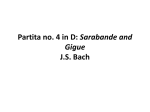 Partita no. 4 in D: Sarabande and Gigue J.S. Bach
