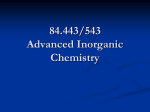 84.443/543 Advanced Inorganic Chemistry