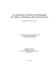 A Calculation of Electric Field Strengths for Light in a Multilayer Thin