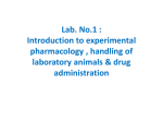 Experimental animals and their methods of handling: