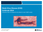 Ebola Virus Disease (EVD) Outbreak 2014 (Template slide set