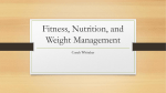 Fitness, Nutrition, and Weight Management