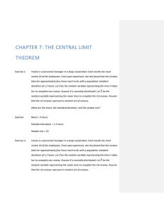 CHAPTER 7: THE CENTRAL LIMIT THEOREM
