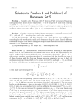 Solution to Problem 1 and Problem 3 of Homework Set 5.