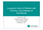 (BPD) to Chronic Lung Disease (CLD)