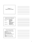 Chapter 17 Specific Immune System Specific Immune Response