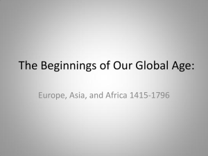 The Beginnings of Our Global Age