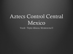 Aztecs Control Central Mexico