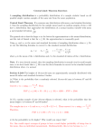 Central Limit Theorem Exercises A sampling distribution is a