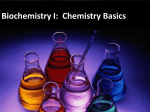 Biochemistry I: Chemistry Basics
