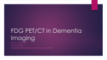 FDG PET/CT in Dementia Imaging