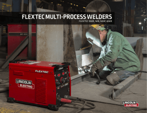 Flextec 350X, 500, 500P, 650 Product Info