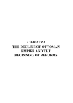 CHAPTER I THE DECLINE OF OTTOMAN EMPIRE AND THE