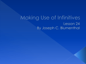 Making Use of Infinitives - Spearfish School District