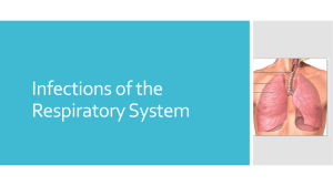 Infections of the Respiratory System