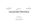 Isocyanide Chemistry