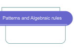 Patterns and Algebra rules