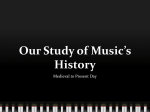 Our Study of Music*s History