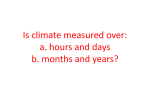Is climate measured over a long time or a short time?