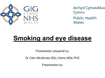 Evidence base of the effects of smoking on the eye