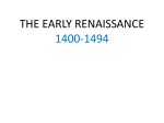 THE EARLY RENAISSANCE 1400-1494