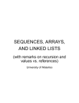 SEQUENCES, ARRAYS, AND LINKED LISTS