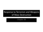 Response to Terrorism and Weapons of Mass Destruction