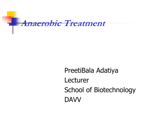 anaerobic treatment(Mrs. Preetibala)