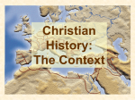 History of Christianity 1 Context