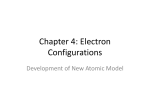 Chapter 4: Electron Configurations