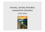 Anxiety, anxiety disorders, somatoform disorders