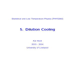 5. Dilution Cooling - Particle Physics