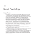 13 CHAPTER Social Psychology Chapter Preview Social