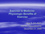 Exercise Is Medicine: How To Prescribe Exercise To Your Patients