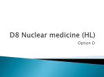 D8 Nuclear medicine (HL)