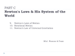 Newton`s Laws and His System of the World
