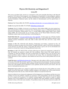 Physics 218: Electricity and Magnetism II