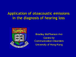 Screening using OAEs - Department of Surgery, HKU