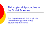 Philosophical Approaches in the Social Sciences