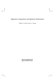 Quantum Computation and Quantum Information