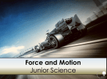 Force and Motion - GZ @ Science Class Online