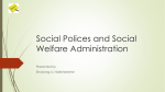 Social Polices and Social Welfare Administration