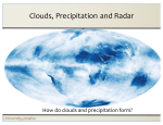 Clouds, Precipitation and Radar